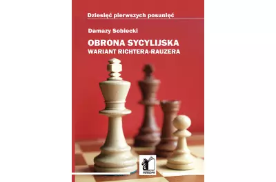Okładka: Obrona sycylijska. Wariant Richtera-Rauzera